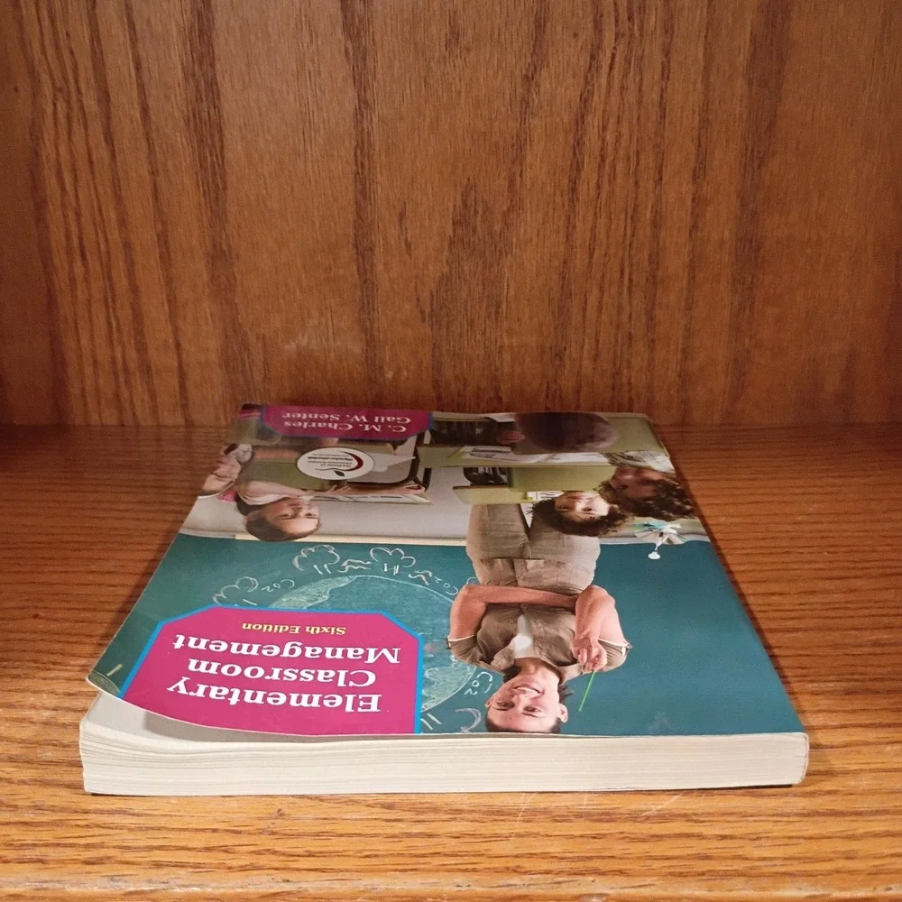 Elementary Classroom Management by Charles, C., Senter, Gail Paperback
